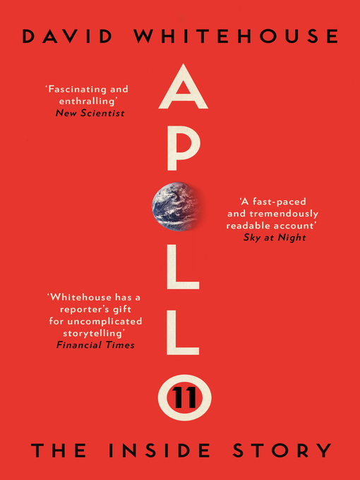 Title details for Apollo 11 by David Whitehouse - Wait list